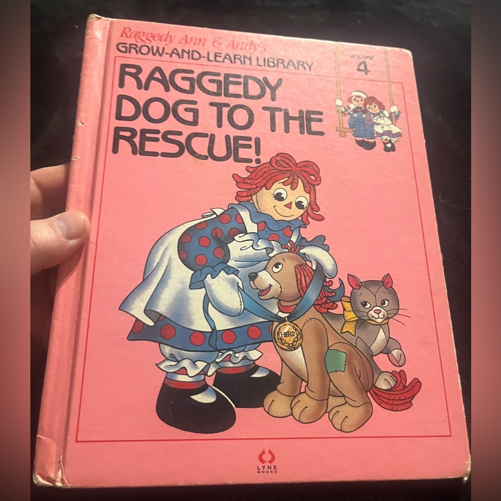 Raggedy Ann & Andy’s Grow-And-Learn Library Volume 4 Raggedy Dog To The Rescue